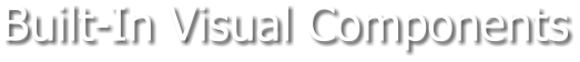 Built-In Visual Components