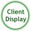 Client Display