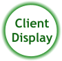 Client Display